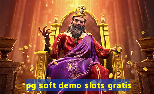 pg soft demo slots gratis